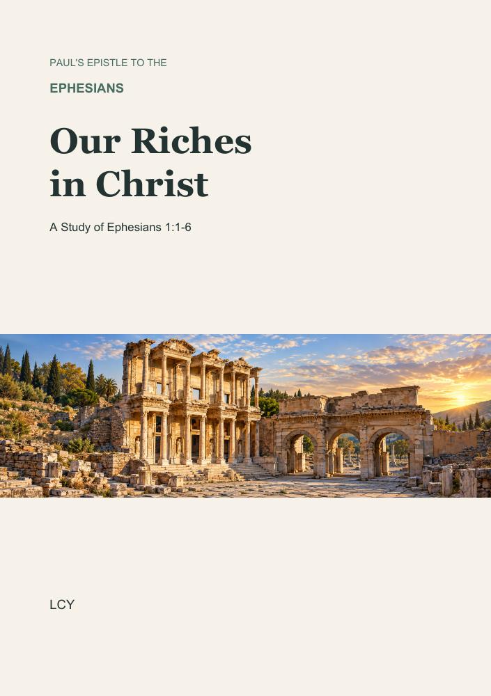 Our Riches in Christ cover, with a warm ivory background and a golden illustration of the ruins of Ephesus